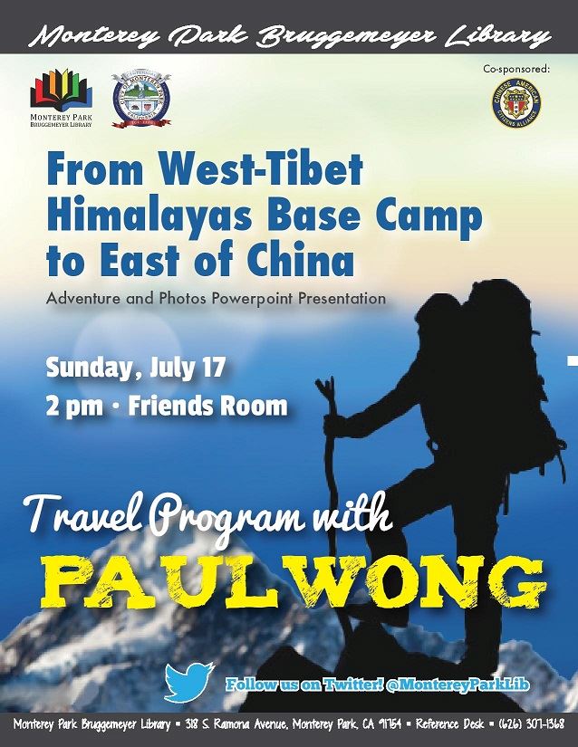 West Tibet Himalayas Base Camp East of China Paul Wong library flyer 7-17-16.jpg